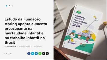 Estudo da Fundação Abrinq aponta aumento preocupante na mortalidade infantil e no trabalho infantil no Brasil