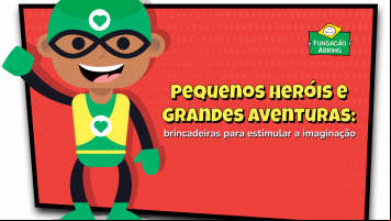 Com novo e-book, Fundação Abrinq estimula a imaginação infantil