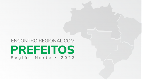 Fundação Abrinq realiza Encontro Regional com Prefeitos da Região Norte