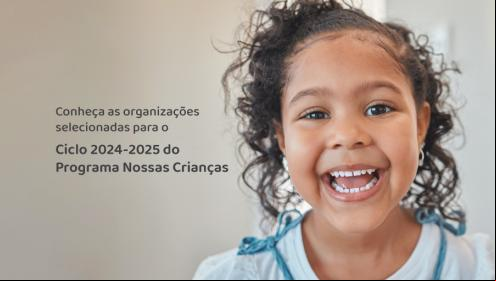 Fundação Abrinq seleciona 38 organizações para novo ciclo do Programa Nossas Crianças