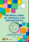 Relatório III: Um Brasil para as Crianças e os Adolescentes