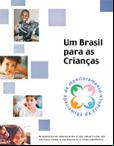 Relatório: Um Brasil para as Crianças