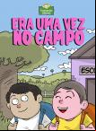 Era uma vez no Campo