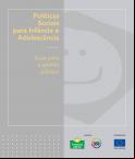 Políticas Sociais para Infância e Adolescência